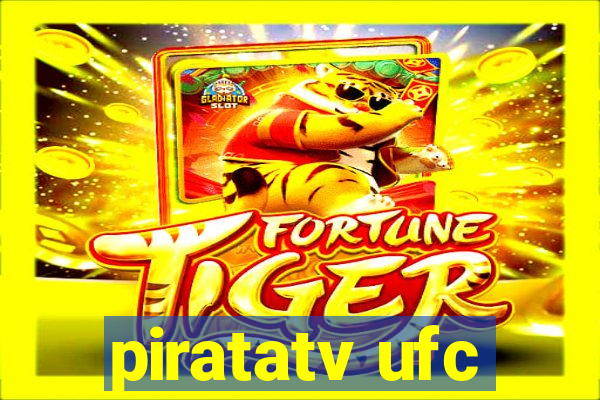 piratatv ufc