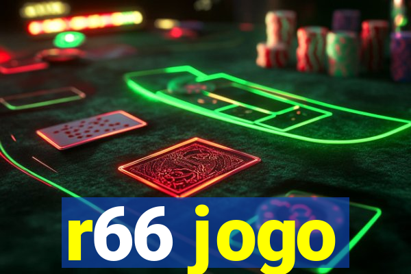 r66 jogo