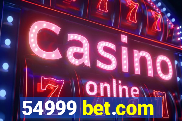 54999 bet.com