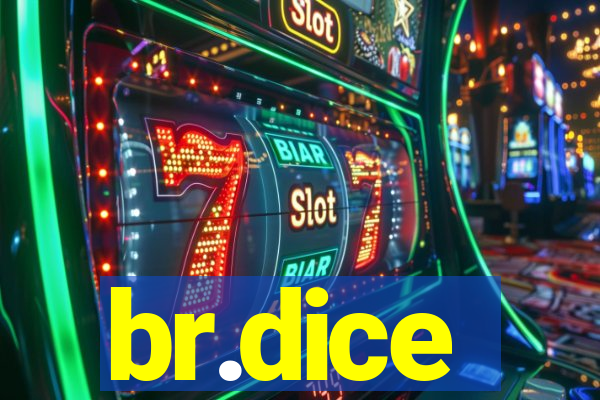 br.dice