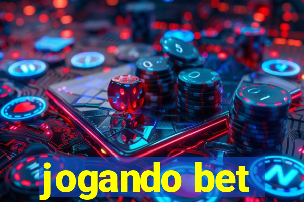 jogando bet