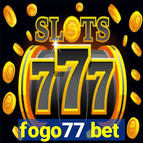 fogo77 bet