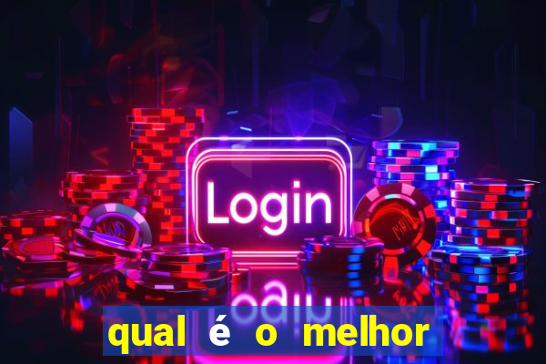 qual é o melhor jogo para jogar