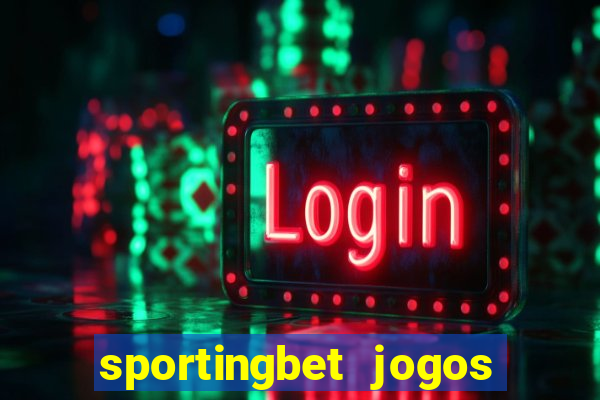 sportingbet jogos de hoje