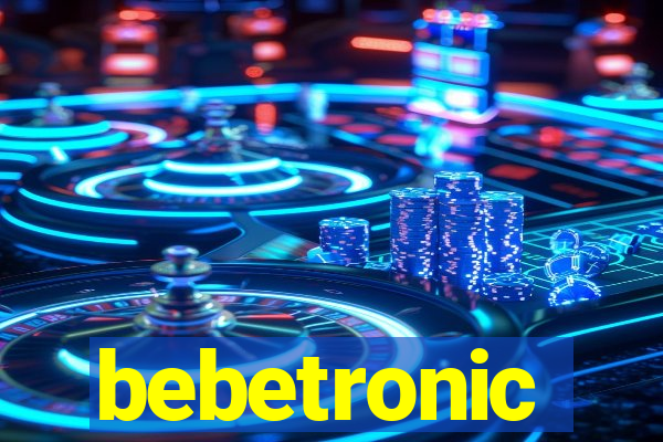 bebetronic