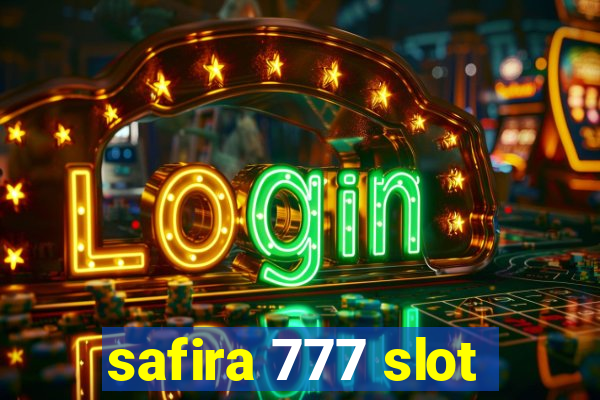 safira 777 slot