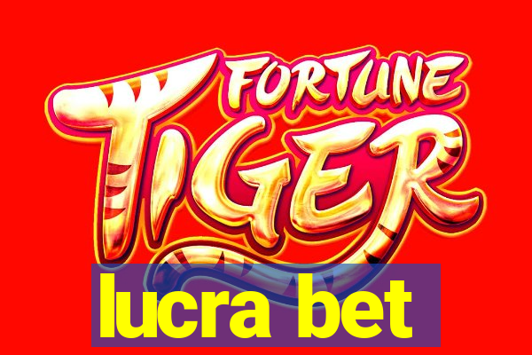 lucra bet