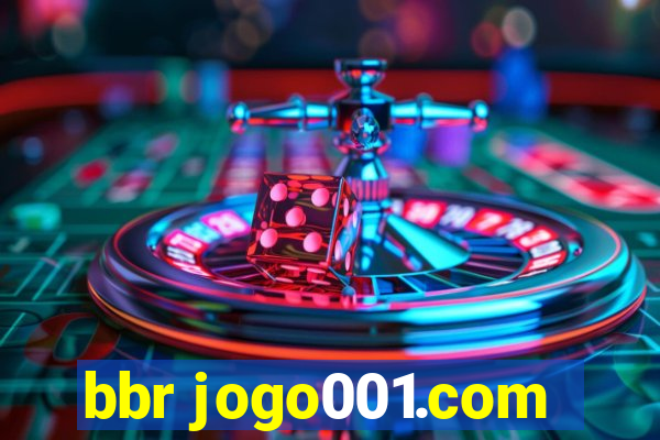 bbr jogo001.com