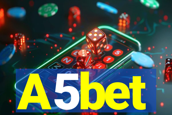 A5bet