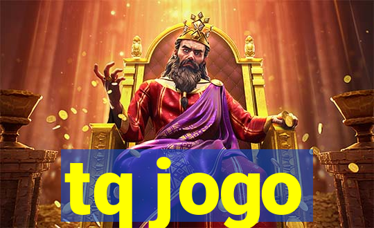 tq jogo