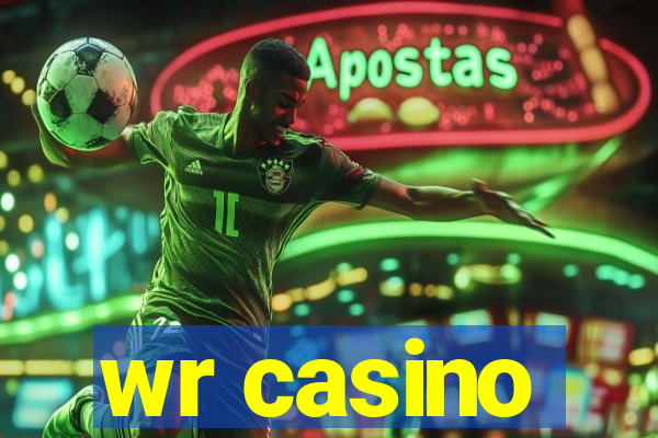 wr casino