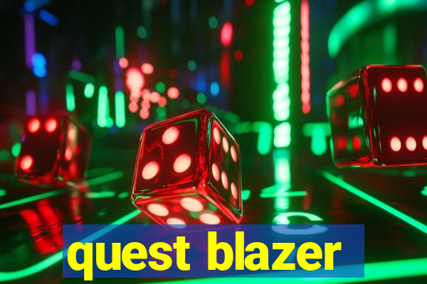 quest blazer