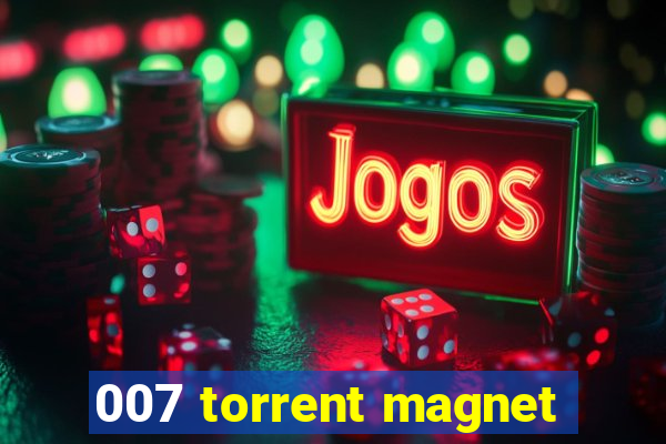 007 torrent magnet