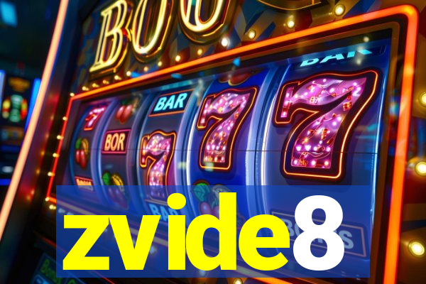 zvide8