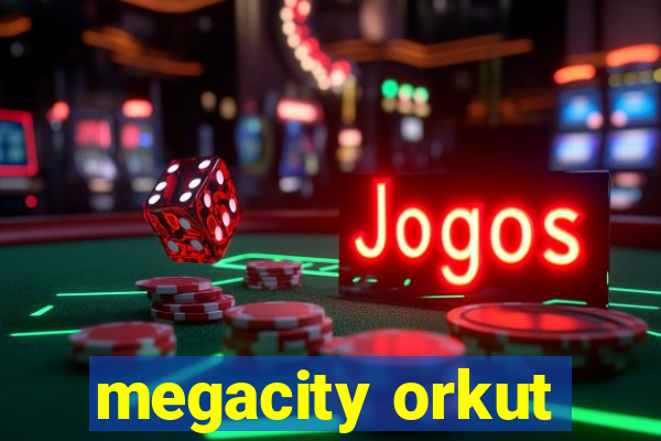 megacity orkut