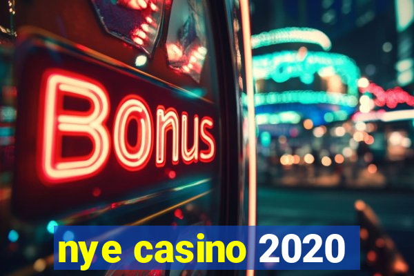 nye casino 2020