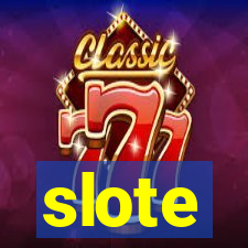 slote