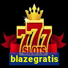 blazegratis