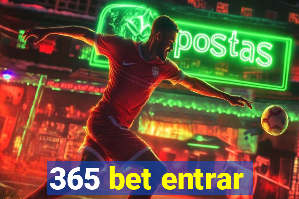 365 bet entrar