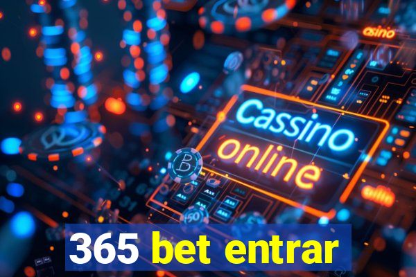 365 bet entrar