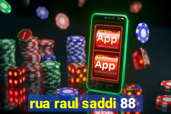 rua raul saddi 88