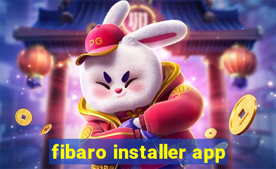 fibaro installer app