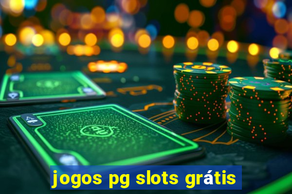 jogos pg slots grátis