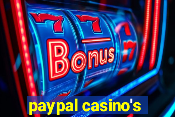 paypal casino's