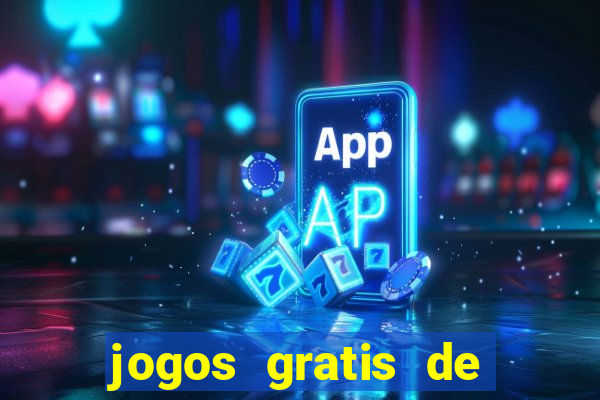 jogos gratis de casino slot machines