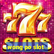 wong po slot