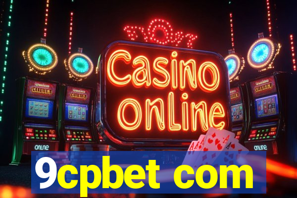 9cpbet com