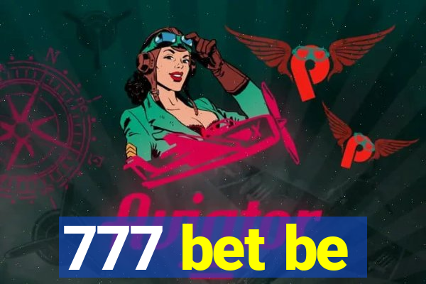 777 bet be