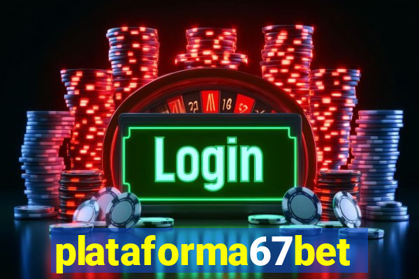 plataforma67bet.com