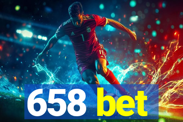 658 bet