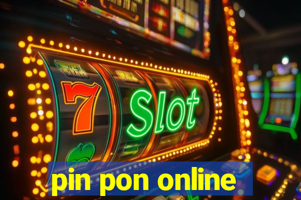 pin pon online