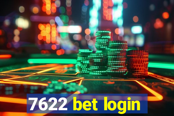 7622 bet login