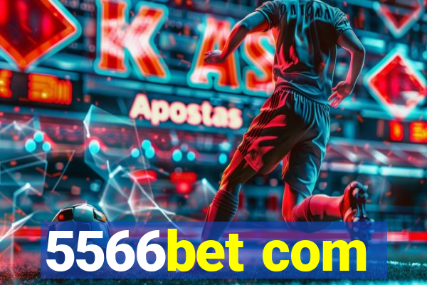 5566bet com