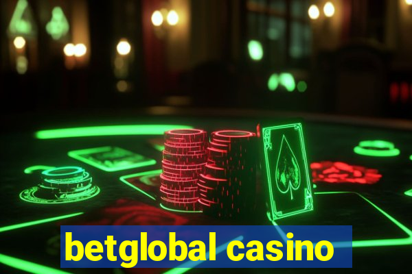 betglobal casino