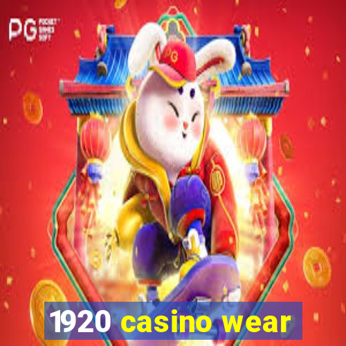 1920 casino wear