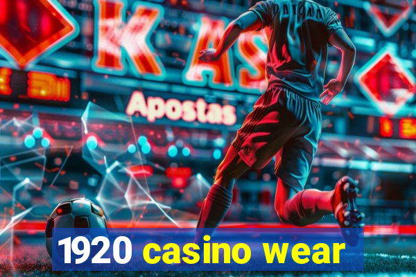 1920 casino wear