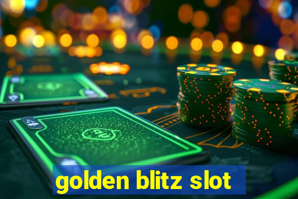 golden blitz slot