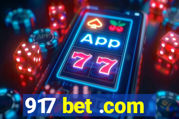 917 bet .com