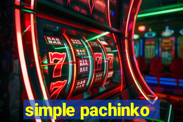 simple pachinko