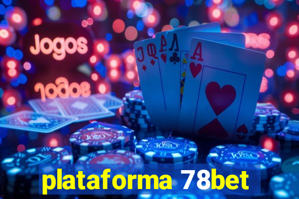 plataforma 78bet