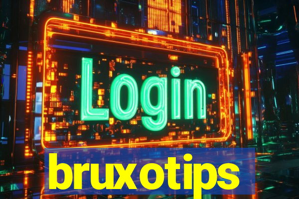 bruxotips