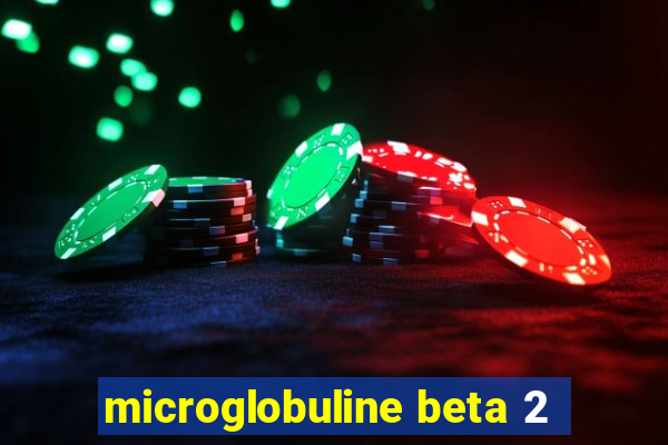 microglobuline beta 2