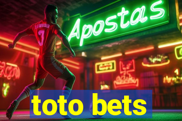 toto bets