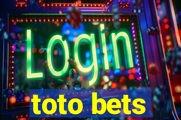 toto bets