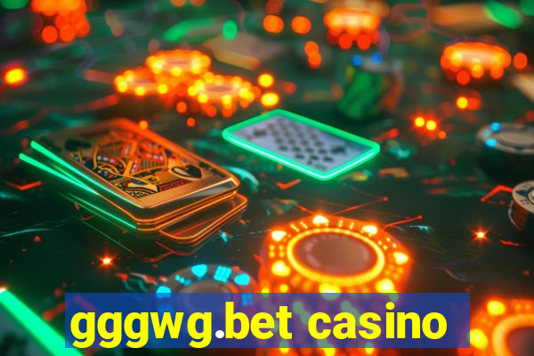 gggwg.bet casino