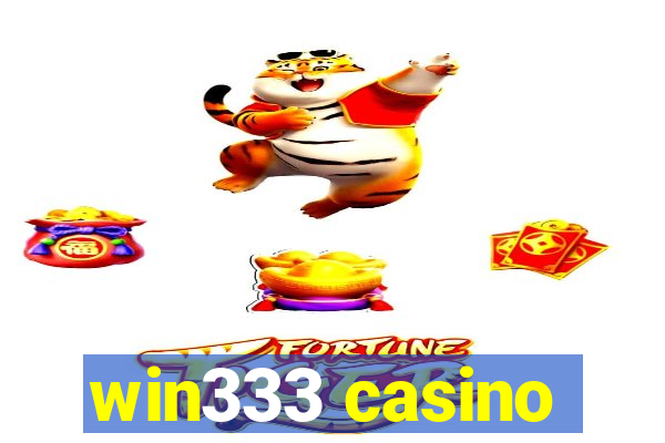 win333 casino